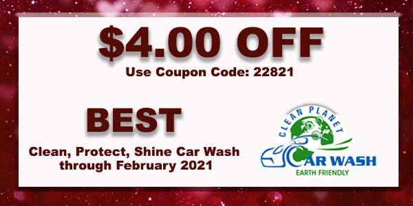 $4.00 OFF - Use coupon code: 22821 - BEST - Clean, protect, shine care wash through February 2021