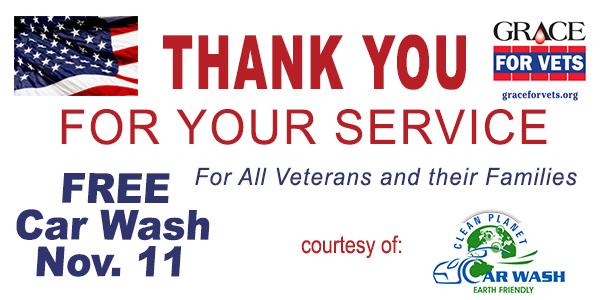 Thank You For Your Service. Free car wash Nov 11 for all veterans and their families.